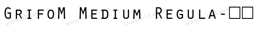 GrifoM Medium Regula字体转换